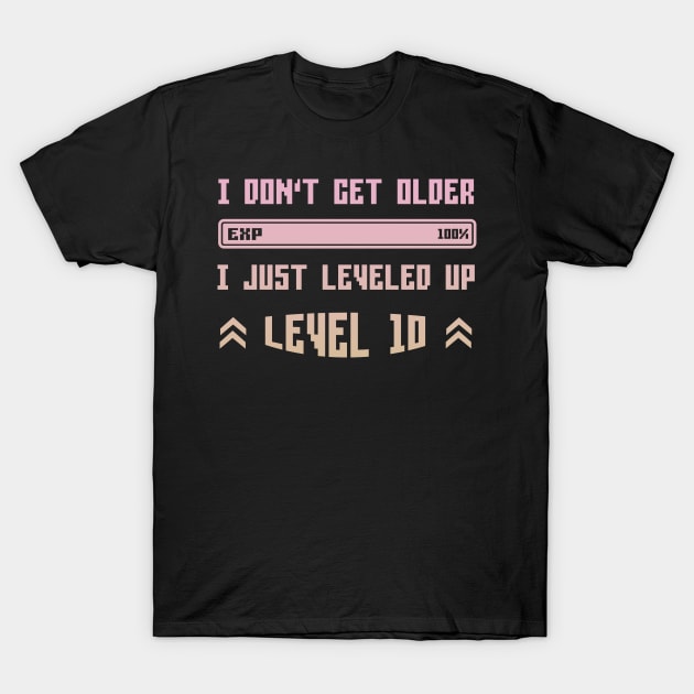 I Leveled Up 10th Birthday Funny Gamer Gaming Gift Idea T-Shirt by Eugen_Design